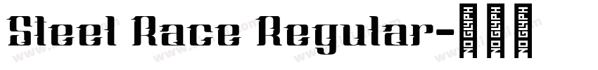 Steel Race Regular字体转换